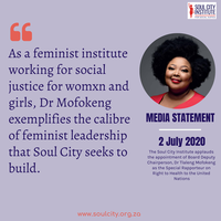 Media Statement: The Soul City Institute applauds the appointment of Board Deputy Chairperson, Dr Tlaleng Mofokeng as the Special Rapporteur on Right to Health to the United Nations