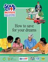 How to save for your dreams