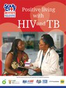 Positive living with HIV and TB